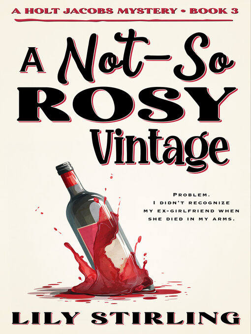 Title details for A Not So Rosy Vintage by Lily Stirling - Available